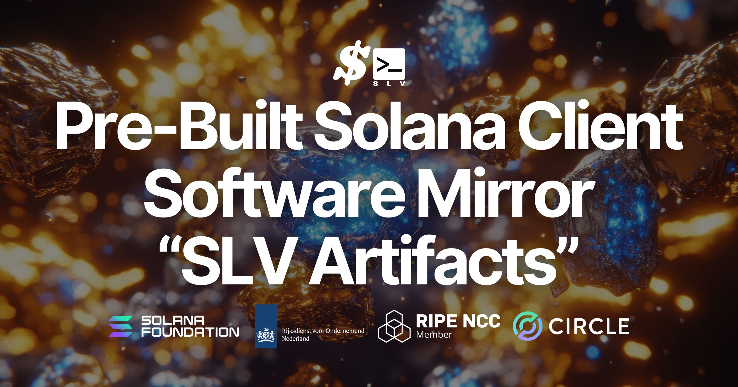 SLV Releases Pre-Built Solana Client Software Mirror “SLV Artifacts” — Enabling Immediate Use Without Self-Building